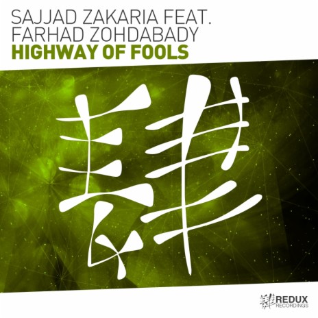 Highway Of Fools (Extended Dub Mix) ft. Farhad Zohdabady