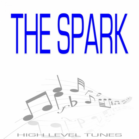 The Spark Tonight | Boomplay Music