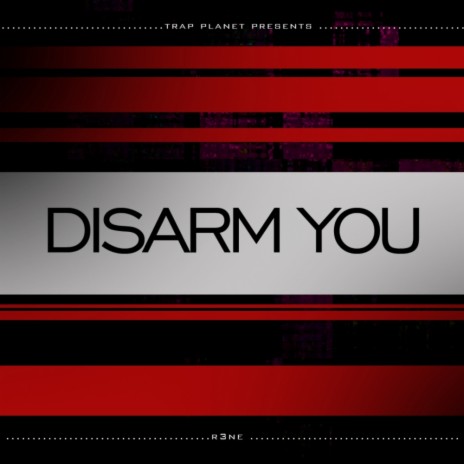 Disarm You (Original Mix)