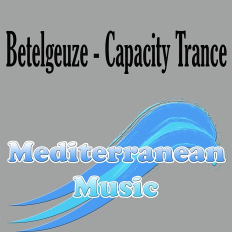 Capacity Trance (Original Mix)