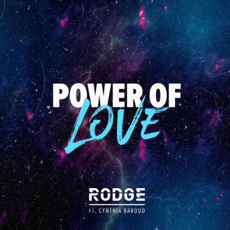 Power of Love (Radio Edit) ft. Cynthia Baroud | Boomplay Music