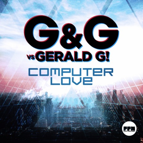 Computer Love (Combination Mix) ft. Gerald G! | Boomplay Music