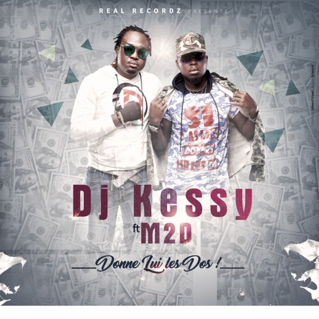 Donne lui les dos feat M2D | Boomplay Music