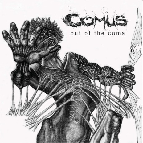 Out Of The Coma | Boomplay Music