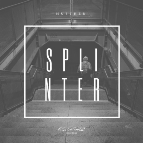 Splinter (Original Mix) | Boomplay Music