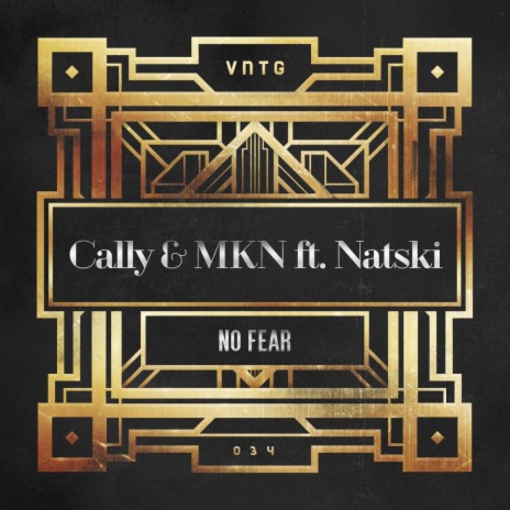 No Fear (Radio Edit) ft. MKN & Natski