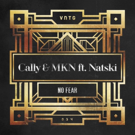 No Fear (Radio Edit) ft. MKN & Natski | Boomplay Music