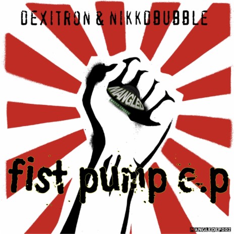 Fist Pump (Original Mix) | Boomplay Music