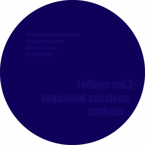 Keysound Sessions Anthem (Original Mix) | Boomplay Music