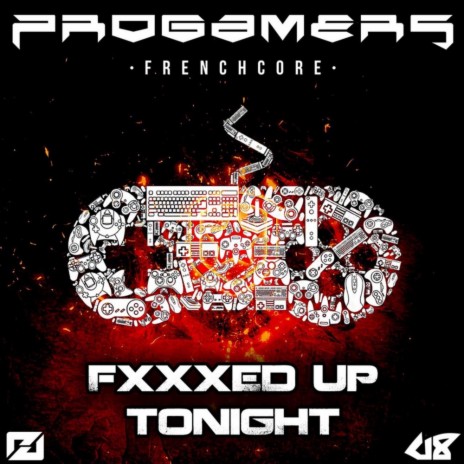 Fucked Up Tonight (Original Mix)
