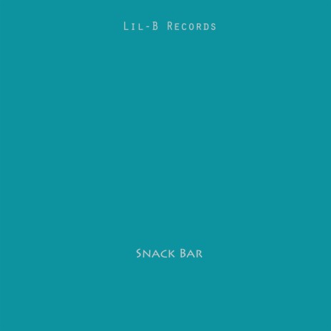 Snack Bar (Radio Edit) | Boomplay Music