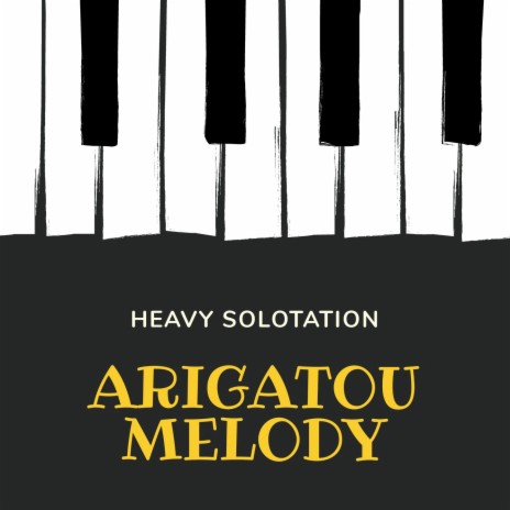 Arigatou Melody | Boomplay Music