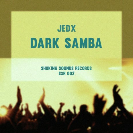 Dark Samba (Original Mix)