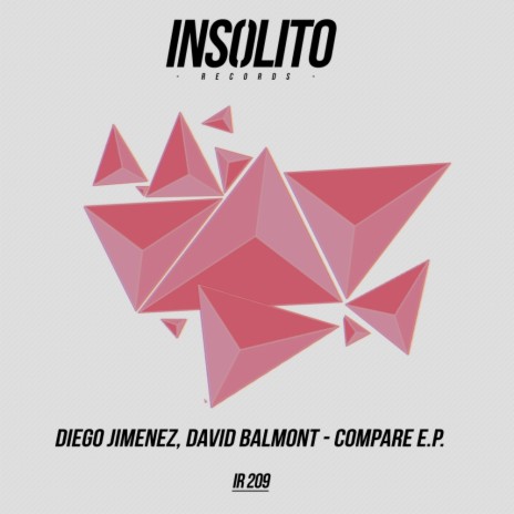 Compare (Original Mix) ft. David Balmont