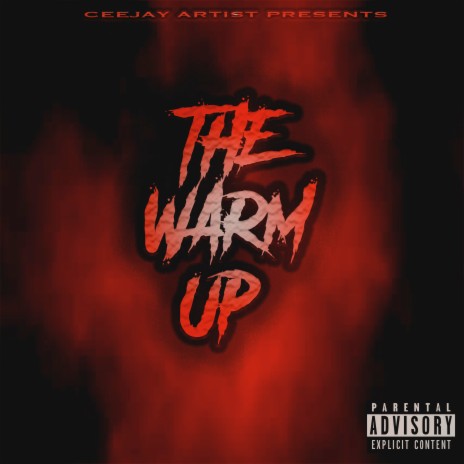 The Warm Up | Boomplay Music