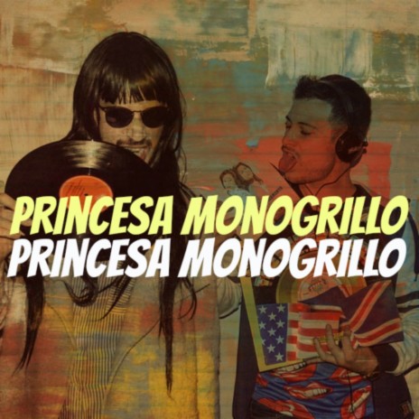 Princesa Monogrillo (Original Mix)