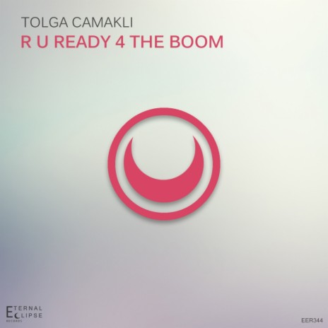 R U Ready 4 The Boom (Original Mix) | Boomplay Music