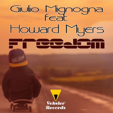 Freedom (Original Mix) ft. Howard Myers