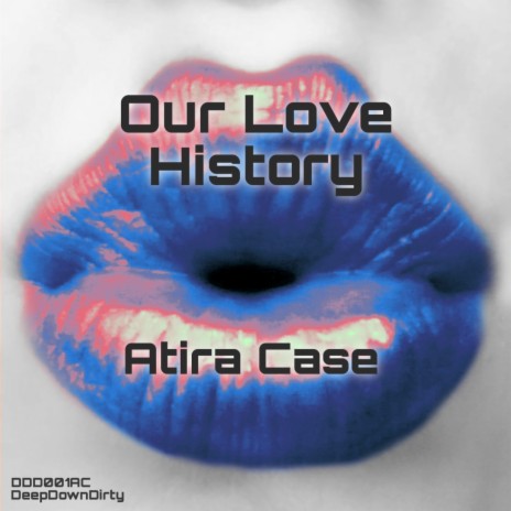 Our Love History (Original Mix) | Boomplay Music