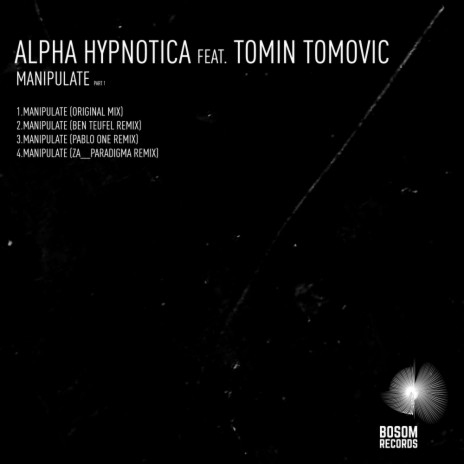 Manipulate (Original Mix) ft. Tomin Tomovic