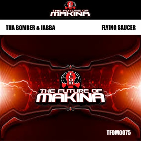 Flying Saucer (Original Mix) ft. Jabba