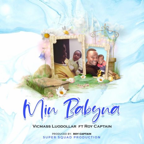 Min Babyna ft. Roy Captain | Boomplay Music