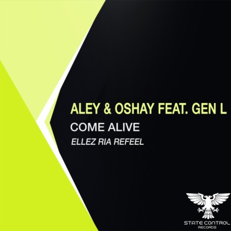 Come Alive (Ellez Ria ReFeel) ft. Gen L | Boomplay Music