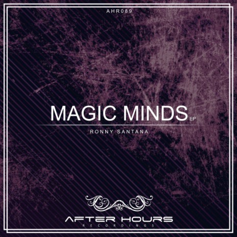 Magic Minds (Original Mix) | Boomplay Music