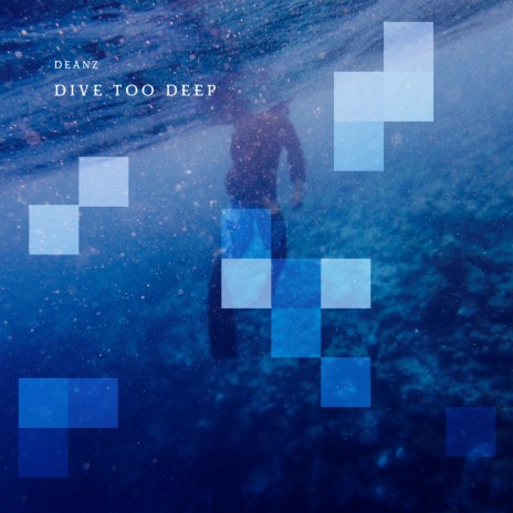 Dive Too Deep ft. Revel Day | Boomplay Music