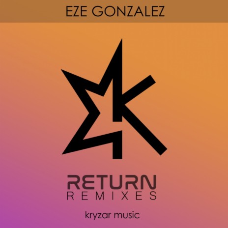 Return (Kristhian Salazar Remix)