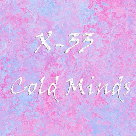 Cold Minds (Original Mix) | Boomplay Music