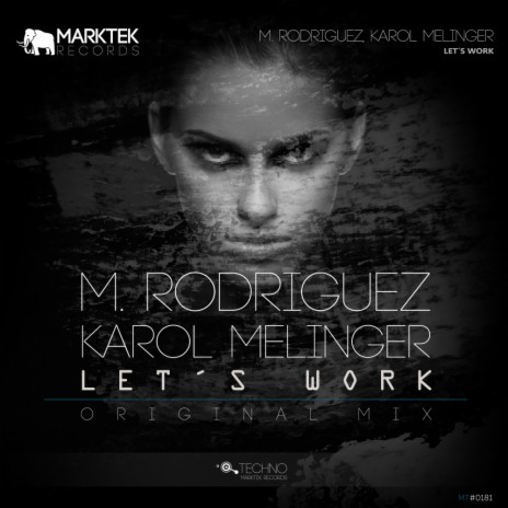 Let's Work (Original Mix) ft. Karol Melinger