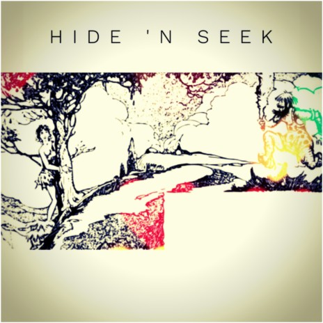 Hide 'n Seek | Boomplay Music