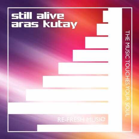 Still Alive (Original Mix)