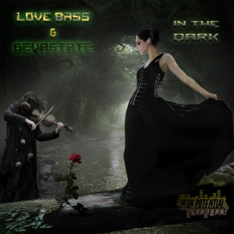 In The Dark (Original Mix) ft. Devastate | Boomplay Music
