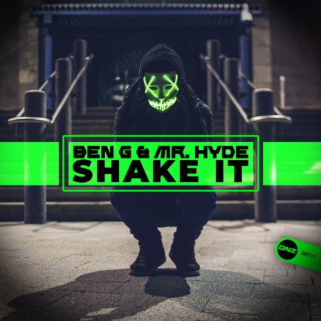 Shake It (Original Mix) ft. Mr. Hyde