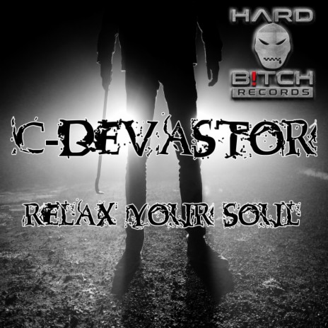 Relax Your Soul (Original Mix)