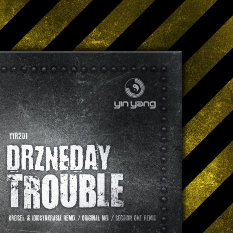 Trouble (Original Mix)