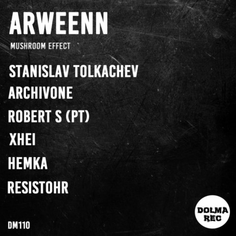 Mushroom Effect (ArchivOne Remix)