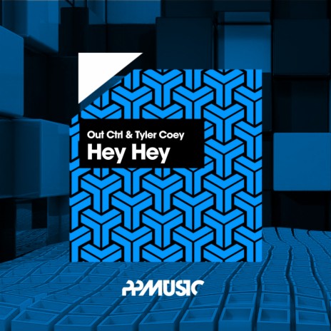 Hey Hey (Original Mix) ft. Tyler Coey | Boomplay Music