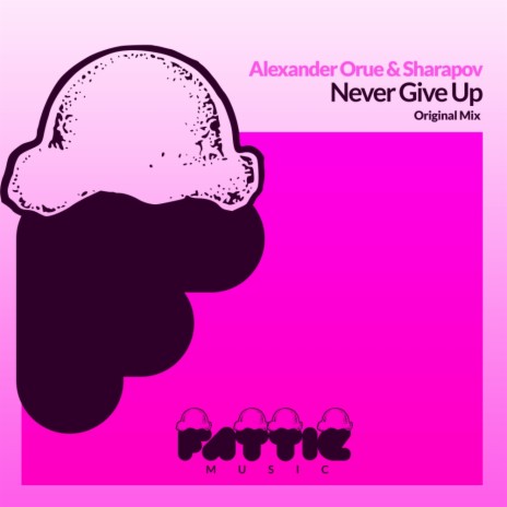 Never Give Up (Radio Mix) ft. Sharapov | Boomplay Music