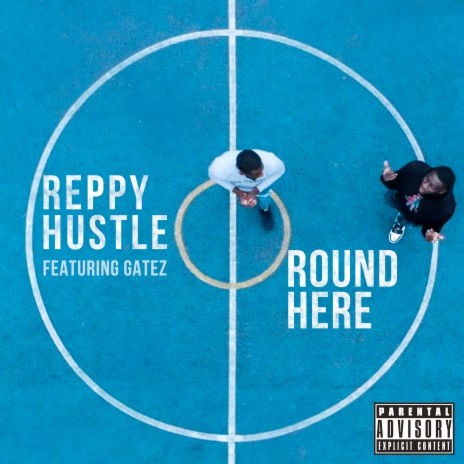 Round Here ft. Gatez | Boomplay Music