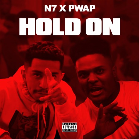 Hold On ft. Pwap | Boomplay Music