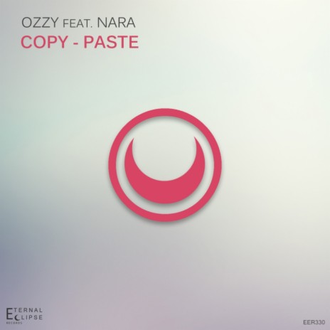 Copy-Paste (Original Mix) ft. Nara | Boomplay Music