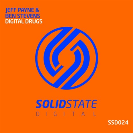 Digital Drugs (Original Mix) ft. Ben Stevens | Boomplay Music
