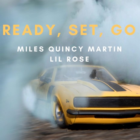 Ready, Set, Go ft. Lil Rose | Boomplay Music