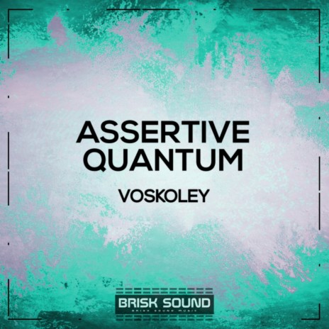 Assertive (Original Mix)