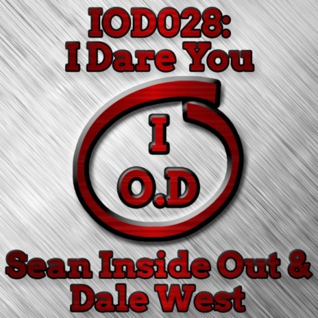 I Dare You (Original Mix) ft. Dale West