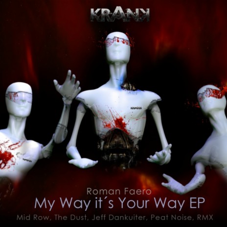 My Way! Your Way (Mind Row Remix)