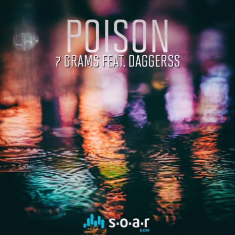 Poison (Radio Mix) ft. Daggerss